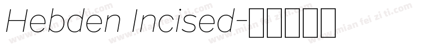 Hebden Incised字体转换